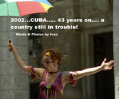 2002...CUBA.... 43 years on